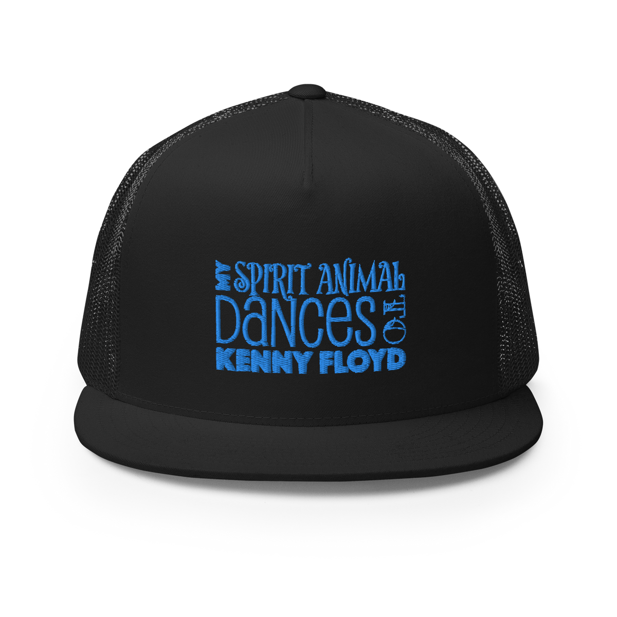 Black Flat Billed Trucker Cap with My Spirit Animal Dances to Kenny Floyd