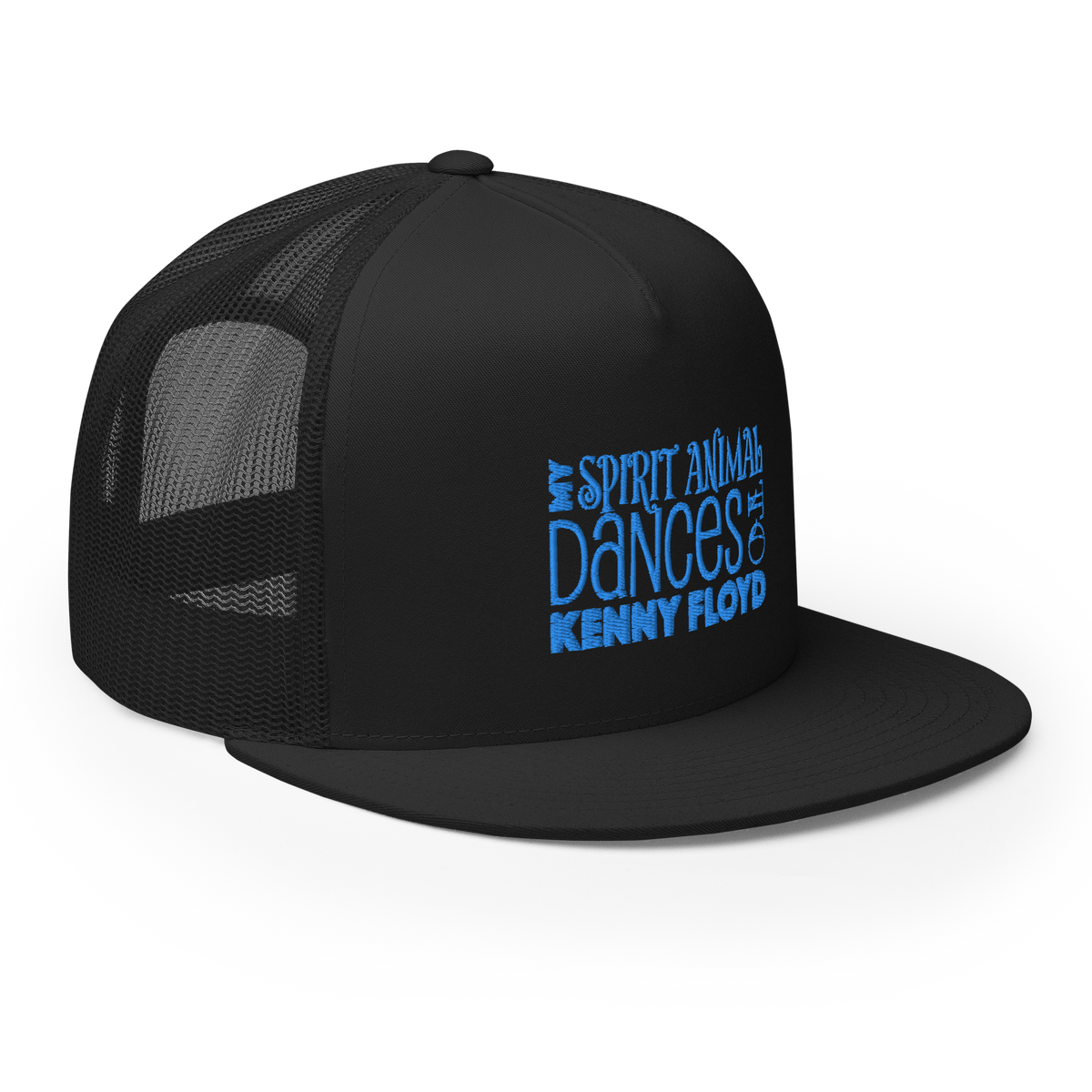 Black Flat Billed Trucker Cap with My Spirit Animal Dances to Kenny Floyd